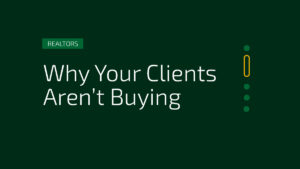 Why Your Clients Aren’t Buying (And How to Fix It Fast)